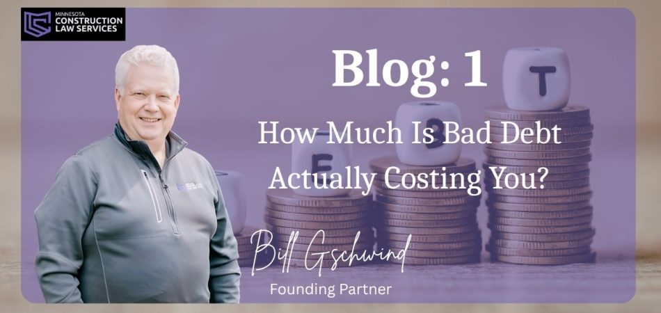 Blog 1: How Much Is Bad Debt Actually Costing You?