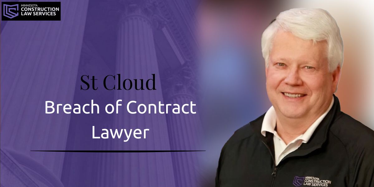 St Cloud breach of contract lawyer